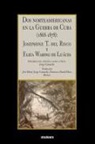 Josephine Thompson del Risco, Eliza Waring de Luaces, Jorge Camacho - Dos norteamericanas en la Guerra de Cuba (1868-1878)