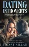 Stuart Killan - Dating for Introverts