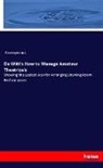 Anonym, Anonymous - De Witt's How to Manage Amateur Theatricals
