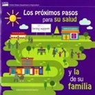Agriculture Dept (U S - Los Proximos Pasos Para Su Salud Y La de Su Familia