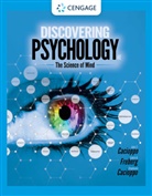 John Cacioppo, John T. Cacioppo, Stephanie Cacioppo, Cacioppo John, Laura Freberg, Freberg Laura - Discovering Psychology