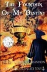 Trevian J. Hunter Brannon - The Fountain Of My Destiny