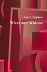 Ann S. Stephens - Wives and Widows