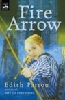 Edith Pattou - Fire Arrow
