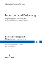 Manuela Caterina Moroni, Elmar Schafroth - Intonation und Bedeutung