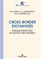 Kurala Baizakova, Kuralay Baizakova, Kuralay Baizakova et al, Pierr Chabal, Pierre Chabal, Turtogtokh Janar... - Cross-border exchanges