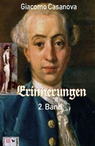 Giacomo Casanova - Erinnerungen, 2. Band (Illustriert)