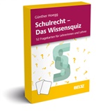 Günther Hoegg - Schulrecht - Das Wissensquiz
