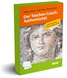 Jürgen Küster, Denise Ohms, Anja Tach, Anja Tack, Denise Ohms - Der Taschen-Coach: Authentizität
