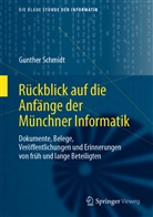 Gunther Schmidt - Rückblick auf die Anfänge der Münchner Informatik