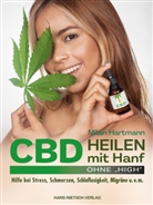 Milan Hartmann - CBD - Heilen mit Hanf