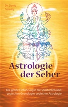 David Frawley, David (Dr.) Frawley - Astrologie der Seher
