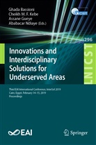 Ghada Bassioni, Assane Gueye, Assane Gueye et al, Cheikh M. F. Kebe, Cheikh M.F. Kebe, Cheik M F Kebe... - Innovations and Interdisciplinary Solutions for Underserved Areas
