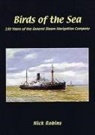 Nick Robins - Birds of the Sea - 150 Years of the General Steam Navigation Co