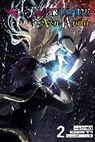 Kei Sazane, Dayeun Kim, Ao Nekonabe, Oka Okama, Okama Okama, Kei Sazane - Our Last Crusade or the Rise of a New World, Vol. 2 (manga)