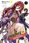 Natsume Akatsuki, Akatsuki Natsume, Nobo Akimoto, Akimoto Noboru, Kakao Lanthanum, Natsume Akatsuki - Combatants Will Be Dispatched!, Vol. 3 (light novel)