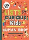Rachel Delahaye, Delahaye Rachel, Tracey Turner, Caroline Selmes, Selmes Caroline - The Curious Book of Human Body Lists