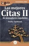 Delfin Carbonell, Delfín Carbonell - GuíaBurros Las mejores citas II: de pensadores españoles