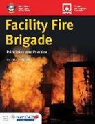 International Association of Fire Chiefs - Facility Fire Brigade: Principles and Practice
