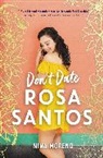 Nina Moreno, Nina Moreno - Don't Date Rosa Santos