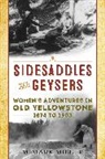 M. Mark Miller, M. Mark Miller - Sidesaddles and Geysers