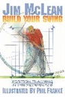 Jim McLean - Build Your Swing