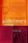 Don Cruickshank - A Lifetime's Reading: Hispanic Essays for Patrick Gallagher