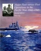 Milan N Vego, Milan N. Vego - Major-Fleet Versus-Fleet Operations in the Pacific War, 1941-1945