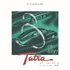John Henry, John G. Henry, Henry John G., I. van Margolius, Ivan Margolius, Ivan Henry Margolius... - Tatra