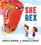 Michelle Robinson, Deborah Allwright - She Rex