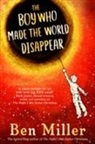 Ben Miller - Boy Who Made the World Disappear Signed