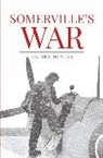 Andrew Duncan - Somervilles War