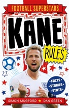 Football Superstars, Simon Mugford, Mugford Simon Mugford, Green Dan Green, Dan Green - Kane Rules