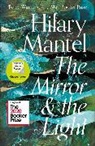 Hilary Mantel - Mirror and the Light