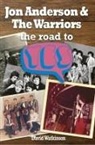 Dave Watkinson, David Watkinson - Jon Anderson and The Warriors