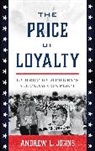 Author, Andrew L Johns, Andrew L. Johns - Price of Loyalty