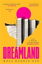 Rosa Rankin-Gee, Rankin-Gee Rosa, Rosa Rankin Gee - Dreamland