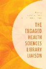 Lindsay (EDT)/ Thormodson Alcock, Lindsay Thormodson Alcock, Lindsay Alcock, Kelly Thormodson - Engaged Health Sciences Library Liaison
