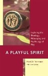 Mark W Teismann, Mark W. Teismann, Lynn Weber - Playful Spirit