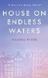 Emuna Elon - House on Endless Waters