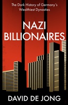David De Jong, David de Jong - Nazi Billionaires