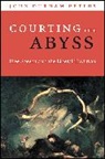 John Durham Peters, Peters John Durham - Courting the Abyss
