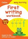 Collins Easy Learning - First Writing Workbook Ages 3-5: Ideal for home learning
