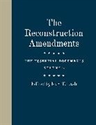 Kurt T Lash, Kurt T Lash - Reconstruction Amendments