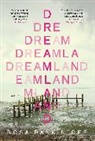 Rosa Rankin-Gee, Rankin-Gee Rosa, Rosa Rankin Gee - Dreamland
