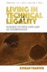 Kieran Tranter, Tranter Kieran - Living in Technical Legality