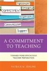 Patrick M Jenlink, Patrick M. Jenlink - Commitment to Teaching
