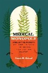 Joseph M Gabriel, Joseph M. Gabriel, Gabriel Joseph M. - Medical Monopoly