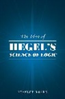 Stanley Rosen - Idea of Hegel''s 'Science of Logic'