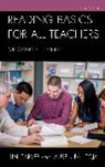 Lin Carver, Lin Pantoja Carver, Carver Lin, Lauren Pantoja - Reading Basics for All Teachers